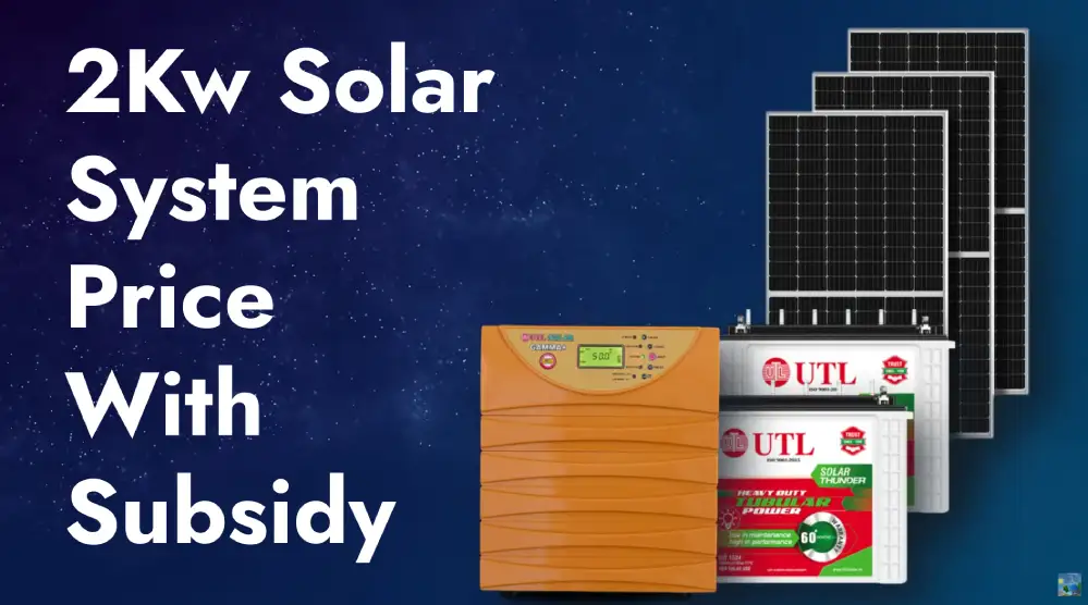 2Kw Solar System Price With Subsidy in India