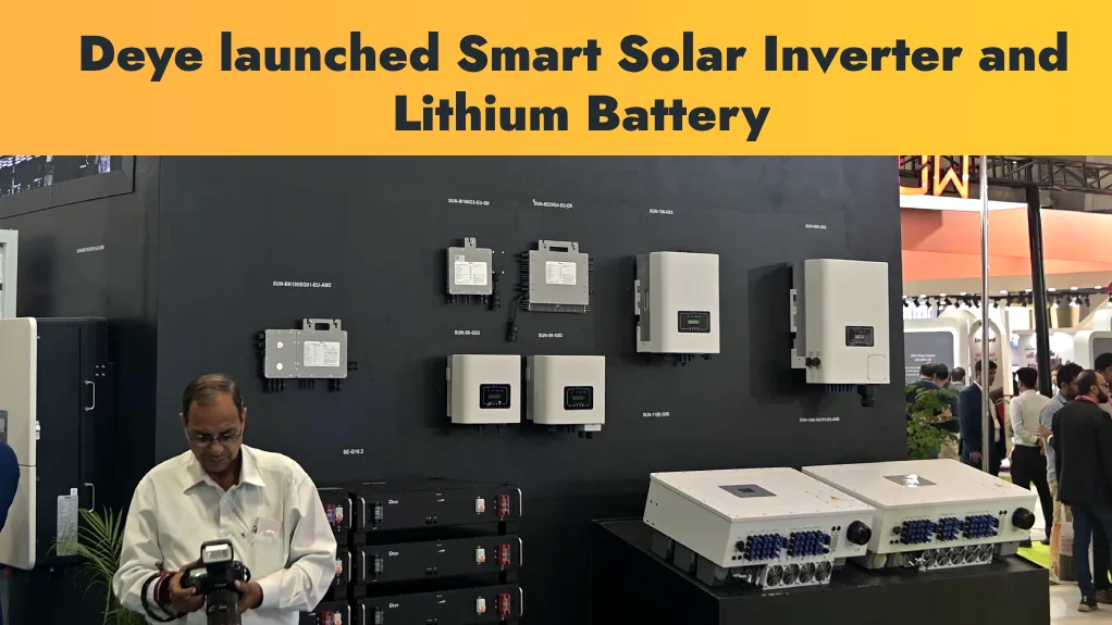 Deye launched smart solar inverter and lithium battery